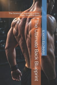 The Ultimate Back Blueprint: The Science of Building a Wide, Thick, Powerful Back cover