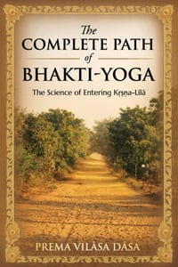The Complete Path of Bhakti-Yoga cover