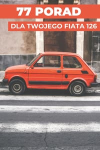77 Porad Dla Twojego Fiata 126p: "Najlepiej strzeżone sekrety" cover