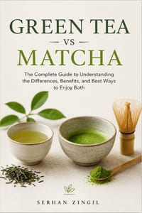 GREEN TEA vs MATCHA - THE ULTIMATE TEA GUIDE: Discover the Differences, Health Benefits, Brewing Methods, Flavor Profiles, and How to Choose the Perfe cover