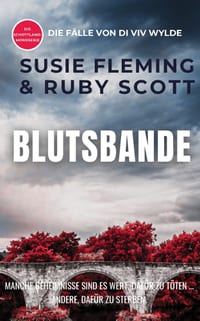 Blood Ties: An Unputdownable, Utterly Addictive Scottish Crime Thriller cover