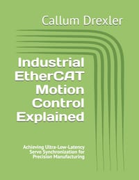 Industrial EtherCAT Motion Control Explained: Achieving Ultra-Low-Latency Servo Synchronization for Precision Manufacturing cover