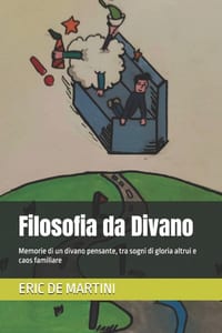 Filosofia da Divano: Memorie di un divano pensante, tra sogni di gloria altrui e caos familiare cover