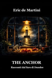 The Anchor: Racconti dal faro di Dundee cover