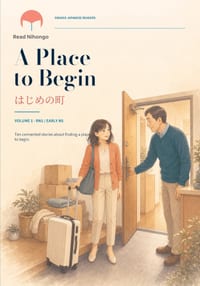 A Place to Begin: Japanese Reading Practice はじめの町 cover