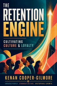 The Retention Engine: Cultivating Culture & Loyalty cover