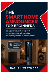 The Smart Home Announcer: Set Up Private, Text-to-Speech Audio Alerts That Tell You When the Laundry Is Done or a Door Opens cover