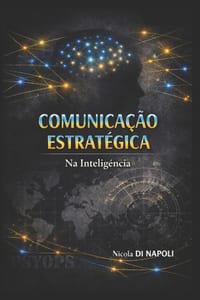 Comunicação Estratégica: Na Inteligência cover