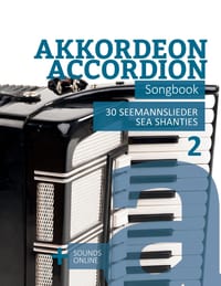 Akkordeon / Accordion Songbook - 30 Seemannslieder / Sea Shanties - 2: + Sounds online cover