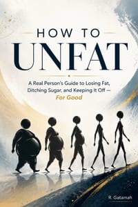 How to UNFAT: Stop dieting. Stop feeling guilty. Start becoming the person you want to be. cover