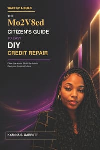 The Mo2V8ed Citizen's Guide to Easy DIY Credit Repair cover