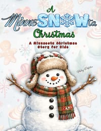 A MinneSNOWta Christmas: A Minnesota Christmas Story for Kids cover