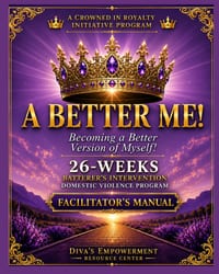 A Better Me: Becoming A Better Version of Myself: FACILITATOR'S MANUAL cover