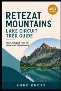 Retezat Mountains Lake Circuit Trek Guide: Routes, Refuges & Multi-Day Itineraries for Hiking Planning cover