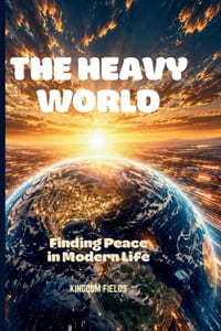 The Heavy World: Finding Peace in Modern Life cover