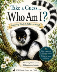 Take a Guess... Who Am I?: Amazing Black & White Animals cover
