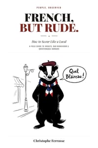 French, But Rude: How to Swear Like a Local cover