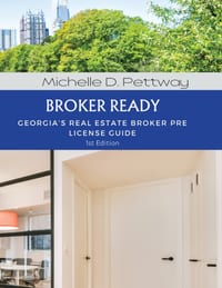 Broker Ready: Georgia's Real Estate Broker Pre License Guide cover