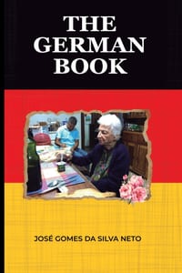 The German Book: A Brazilian Poet's Journey through Germany cover