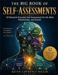 The Big Book of Self-Assessments: 52 Research-Grounded Self-Assessments for Life, Work, Relationships, and Growth cover