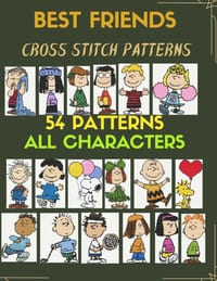 Best Friends Cross Stitch Pattern: 54 Patterns All Characters cover