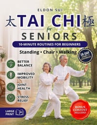 Tai Chi for Seniors: 10-Minute Routines for Beginners - A Step-by-Step Illustrated Guide to Standing, Chair, and Walking Exercises for Better Balance, cover
