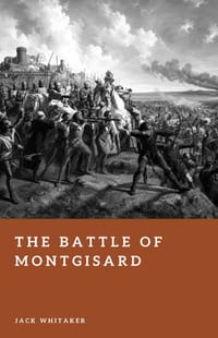 The Battle of Montgisard: The Leper King, Saladin, and the Fight for Jerusalem cover