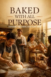 Baked with All Purpose: Finding Meaning in Every Sift cover