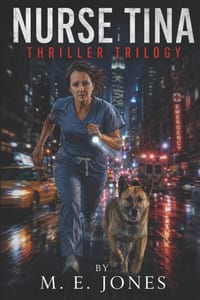 Nurse Tina: Thriller Trilogy cover