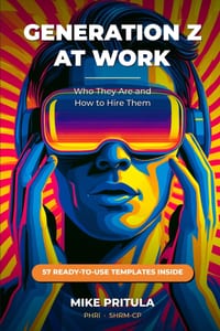 Generation Z at Work: Who They Are and How to Hire Them cover