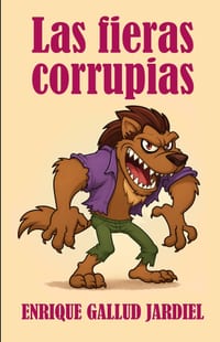 Las fieras corrupias cover