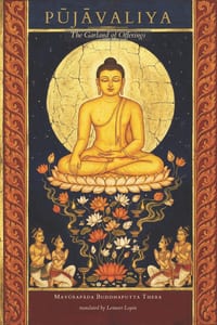 Pūjāvaliya: The Garland of Offerings - a discourse upon the Nine Virtues of the Awakened One cover