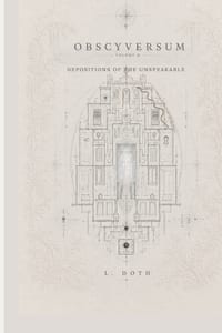 Obscyversum Volume II: Depositions of the unspeakable cover