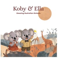 Koby & Ella: Amazing Australian Animals cover