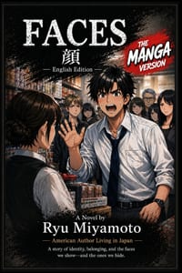 FACES - 顔 - The Manga Version: English Edition cover