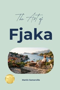 The Art of Fjaka: The Practical Guide. cover