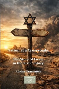 Nation at a Crossroads: The Story of Israel in the 21st Century cover