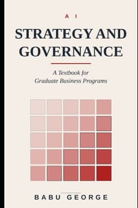 AI Strategy and Governance: A Textbook for Graduate Business Programs cover