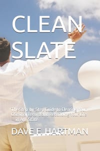 Clean Slate: The Step-by-Step Guide to Clearing Your Criminal Record and Rebuilding Your Life - in Any State cover