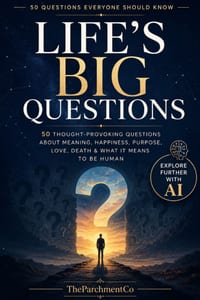 Life's Big Questions: 50 Thought-Provoking Questions About Meaning, Happiness, Purpose, Love, Death & What It Means to Be Human cover