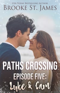Paths Crossing Episode Five: Luke & Cam cover