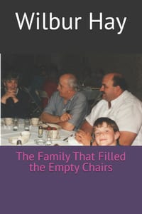 The Family That Filled the Empty Chairs cover