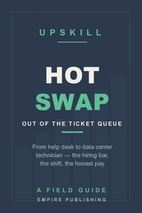 Hot Swap: From Help Desk to Data Center Technician - the Hyperscale Hardware Seat, the Hiring Bar and the Shift cover