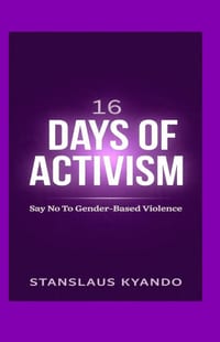 16 Days of Activism: Say No To Gender-Based Violence cover