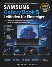 Samsung Galaxy Book 5 Leitfaden für Einsteiger: Nutzen Sie Ihren neuen Laptop mit klaren, leicht verständlichen Anweisungen. cover