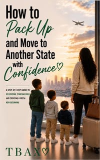 How to Pack Up and Move to Another State with Confidence: A Step-By-Step Guide to Relocating, Starting Over, and Creating a Fresh New Beginning cover