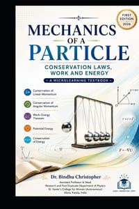 Classical Mechanics-MECHANICS OF A PARTICLE: Conservation Laws, Work and Energy cover