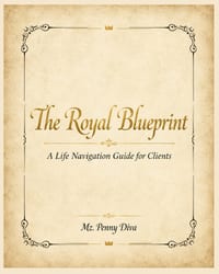 The Royal Blueprint: A Life Navigation Guide for Clients cover