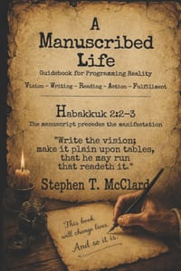 A Manuscribed Life: Guidebook for Programming Reality cover