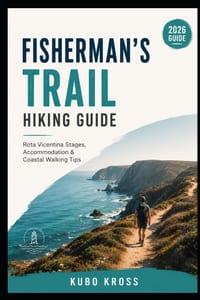 Fisherman's Trail Hiking Guide: Rota Vicentina Stages, Accommodation & Coastal Walking Tips cover